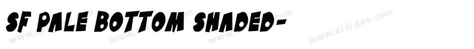 SF Pale Bottom Shaded字体转换